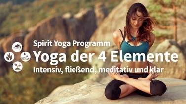 Yoga-Programm Spirit-Yoga-Programm: Yoga der 4 Elemente