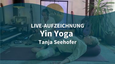 Yoga Video 16.05.21: Yin Yoga für das Element Erde (live)