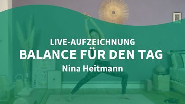Yoga Video 28.05.21: Balance für den Tag (live)