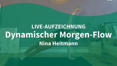 Yoga Video 18.06.21: Dynamischer Morgen-Flow  (live)