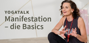Talk: Manifestation – Die Basics